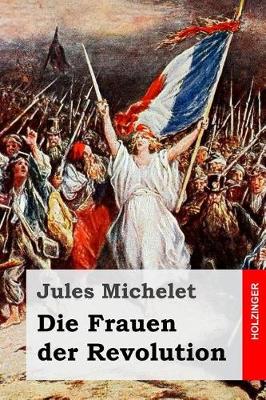 Book cover for Die Frauen der Revolution