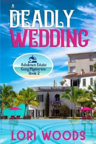 Cover of A Deadly Wedding
