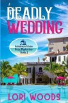 Book cover for A Deadly Wedding