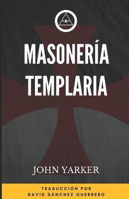 Book cover for Masoneria Templaria