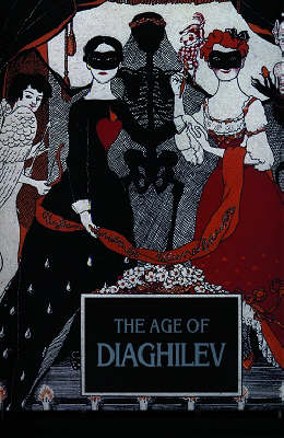 Cover of The Age of Diaghilev