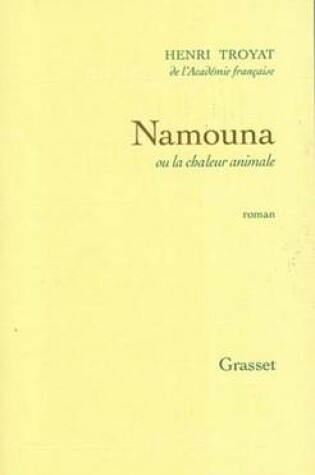 Cover of Namouna Ou La Chaleur Animale