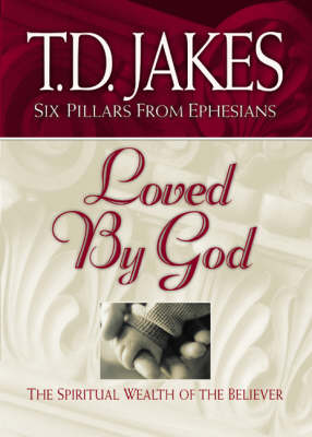 Cover of Loved by God: the Spiritual Wealth of the Believer