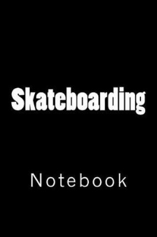 Cover of Skateboarding