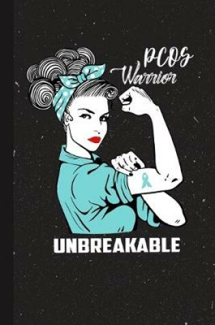 Cover of PCOS Warrior Unbreakable