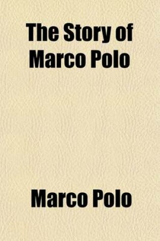 Cover of The Story of Marco Polo