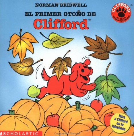Book cover for Clifford's First Autumn (Primer Oto No de Clifford)