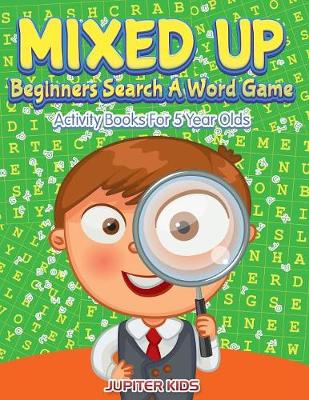 Book cover for Mixed Up - Beginners Search A Word Game