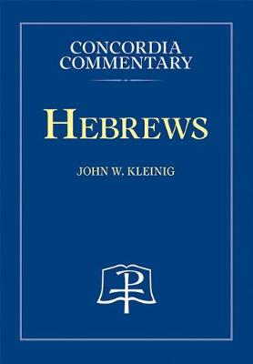 Book cover for Hebrews - Concordia Commentary