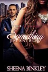 Book cover for Something Just Ain't Right