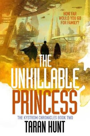 Cover of The Unkillable Princess