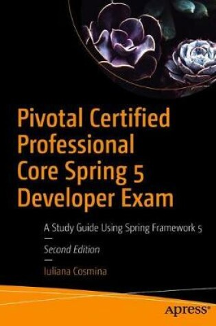 Cover of Pivotal Certified Professional Core Spring 5 Developer Exam