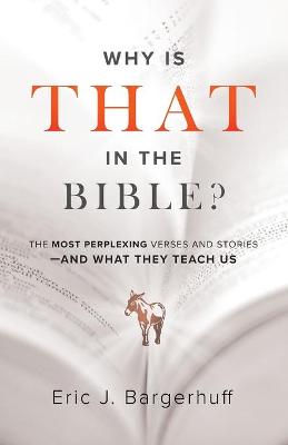 Book cover for Why Is That in the Bible?