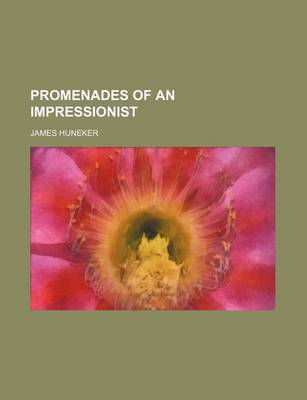 Book cover for Promenades of an Impressionist (Volume 7445)