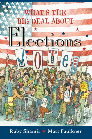 Cover of What's the Big Deal About Elections