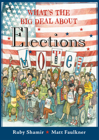 Book cover for What's the Big Deal About Elections