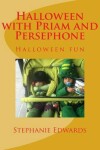 Book cover for Halloween with Priam and Persephone