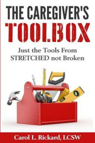 Cover of The Caregiver's Toolbox