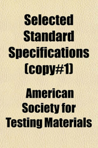 Cover of Selected Standard Specifications (Copy#1)