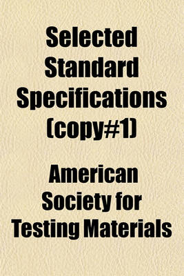 Book cover for Selected Standard Specifications (Copy#1)