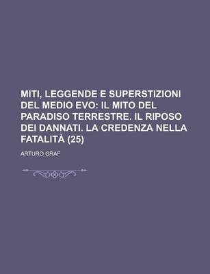 Book cover for Miti, Leggende E Superstizioni del Medio Evo (25)