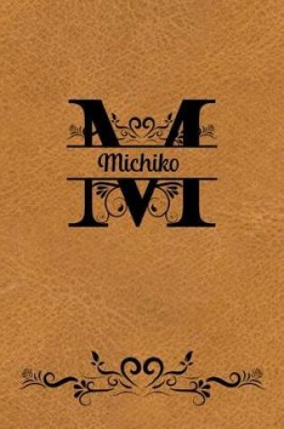 Cover of Split Letter Personalized Name Journal - Michiko