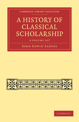 Cover of A History of Classical Scholarship 3 Volume Set