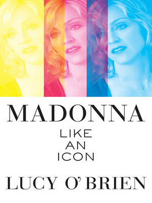 Book cover for Madonna: Like an Icon