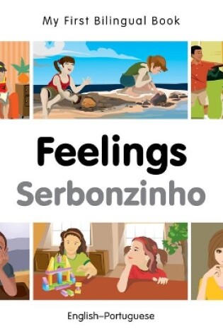 Cover of My First Bilingual Book -  Feelings (English-Portuguese)