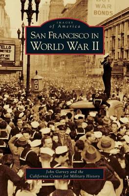 Cover of San Francisco in World War II