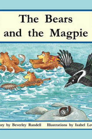 Cover of The Bears and the Magpie