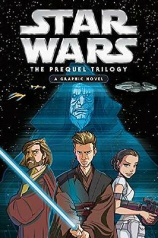 Cover of Star Wars: The Prequel Trilogy Deluxe