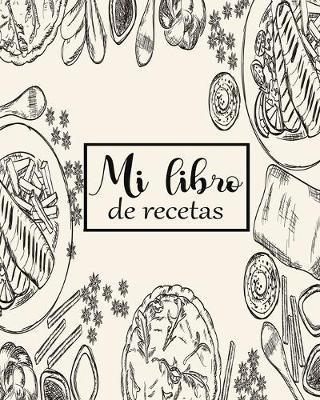 Book cover for Mis Libro de recetas