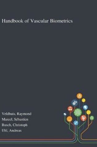 Cover of Handbook of Vascular Biometrics