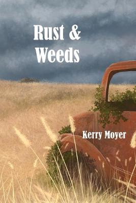 Cover of Rust & Weeds