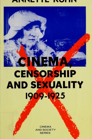 Cover of Cinema, Censorship and Sexuality, 1909-25