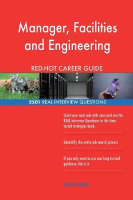 Book cover for Manager, Facilities and Engineering RED-HOT Career; 2501 REAL Interview Question