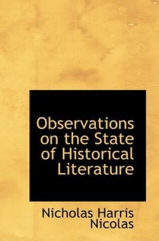 Cover of Observations on the State of Historical Literature