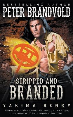 Book cover for Stripped and Branded