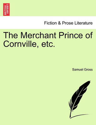 Book cover for The Merchant Prince of Cornville, Etc.