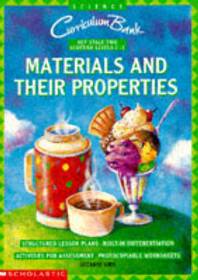Book cover for Materials and Their Properties KS2
