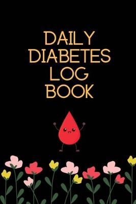 Book cover for Daily Diabetes Log Book