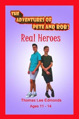 Book cover for The Adventures of Pete and Rob