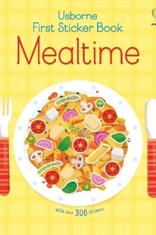 Cover of First Sticker Book Mealtime