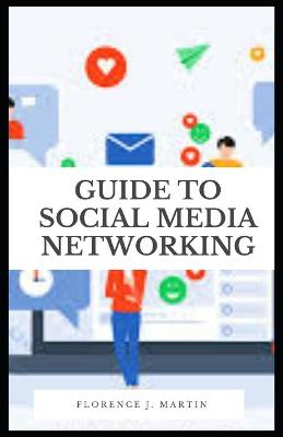 Book cover for Guide to Social Media Networking