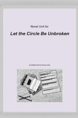 Cover of Novel Unit for Let the Circle Be Unbroken