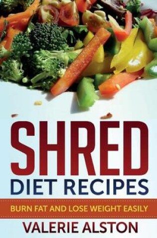 Cover of Shred Diet Recipes