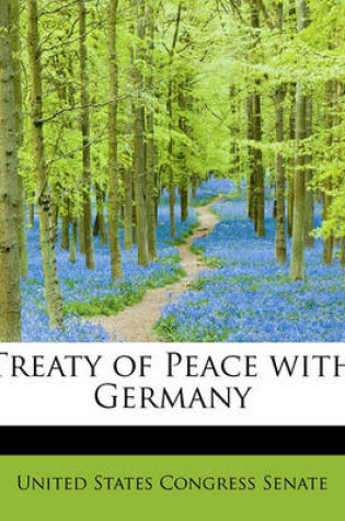 Cover of Treaty of Peace with Germany