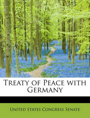 Book cover for Treaty of Peace with Germany