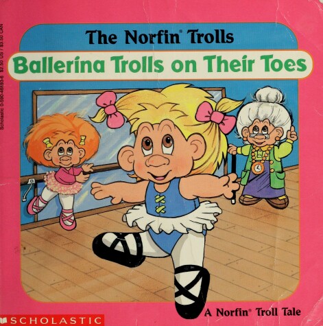 Cover of Ballerina Trolls on Their Toes